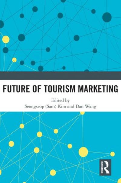 Future of Tourism Marketing