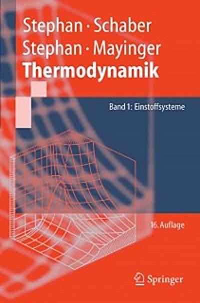 Thermodynamik. Grundlagen und technische Anwendungen