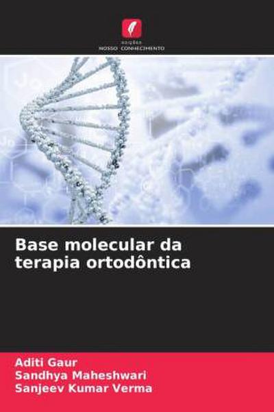 Base molecular da terapia ortodôntica