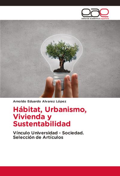 Hábitat, Urbanismo, Vivienda y Sustentabilidad