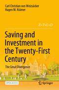 Saving and Investment in the Twenty-First Century