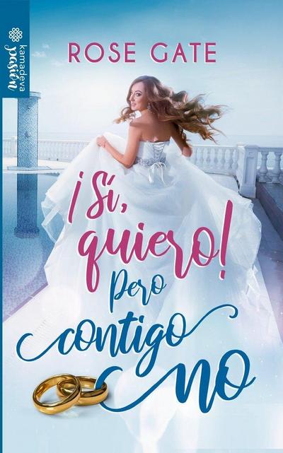 ¡Sí, quiero! pero contigo no