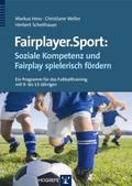Fairplayer.Sport: Soziale Kompetenz und Fairplay s