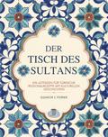 Der Tisch des Sultans
