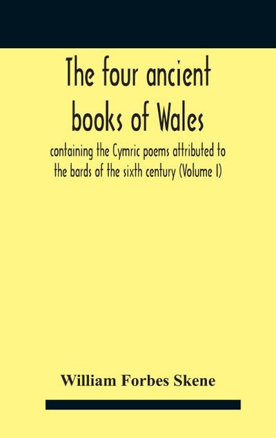 The Four Ancient Books Of Wales