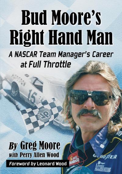 Bud Moore’s Right Hand Man
