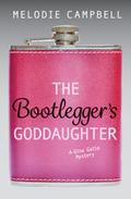The Bootlegger’s Goddaughter