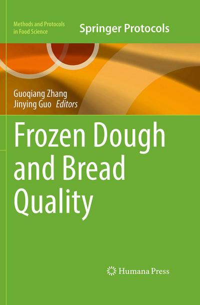 Frozen Dough and Bread Quality