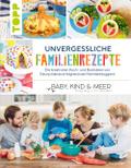 Unvergessliche Familienrezepte