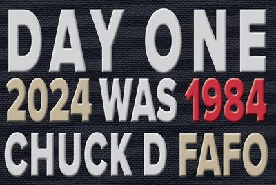 Day One: 2024 Was 1984 Fafo