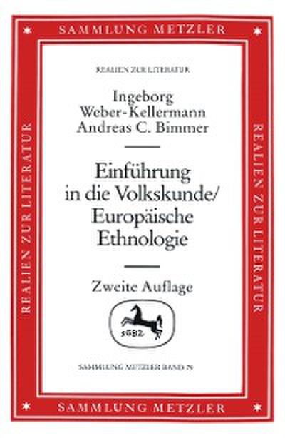 Einführung in die Volkskunde / Europäische Ethnologie