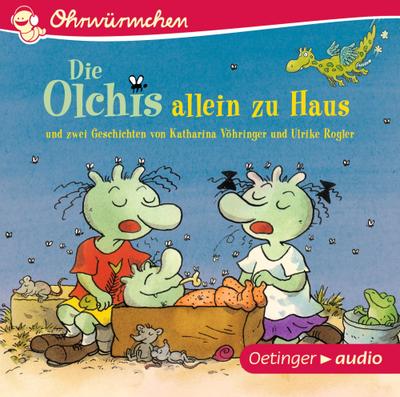 Die Olchis allein zu Haus und zwei Geschichten von Katharina Vöhringer und Ulrike Rogler (CD)