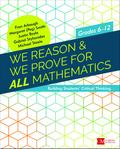 We Reason & We Prove for ALL Mathematics