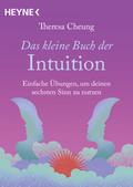 Das kleine Buch der Intuition