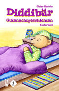 Diddibär: Gutenachtgeschichten