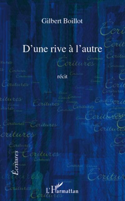 D’une rive à l’autre