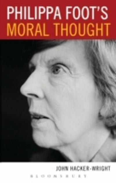 Philippa Foot’s Moral Thought