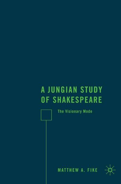 A Jungian Study of Shakespeare