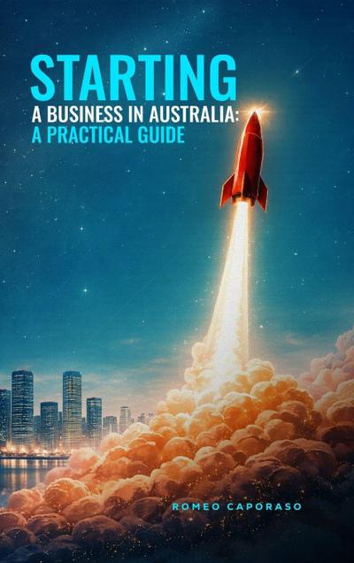 Starting a Business in Australia
