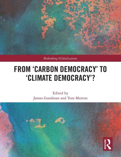 From ’Carbon Democracy’ to ’Climate Democracy’?