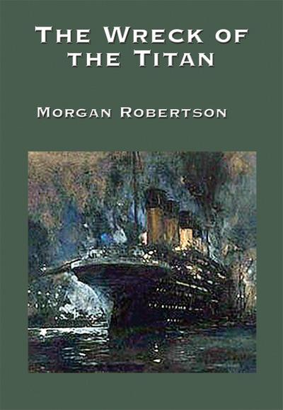 The Wreck of the Titan