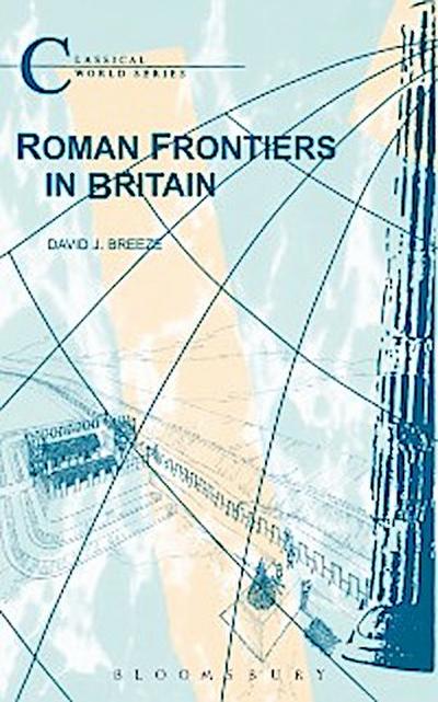 Roman Frontiers in Britain