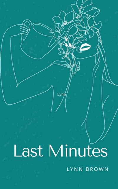 Last Minutes
