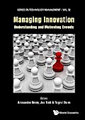 MANAGING INNOVATION: UNDERSTANDING AND MOTIVATING CROWDS
