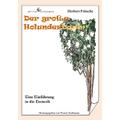 Der große Holunderbaum - Eine Einführung in die Esoterik