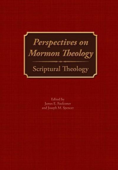 Perspectives on Mormon Theology
