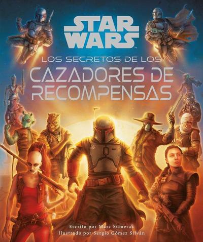 Star Wars, Los secretos de los cazarrecompensas