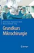 Grundkurs Mikrochirurgie