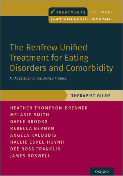 The Renfrew Unified Treatment for Eating Disorders and Comorbidity