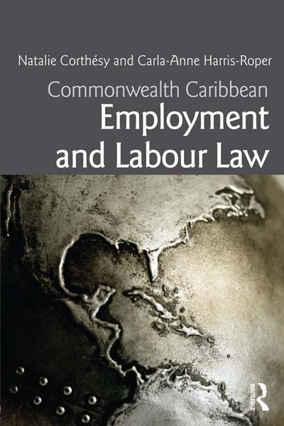 Commonwealth Caribbean Employment and Labour Law