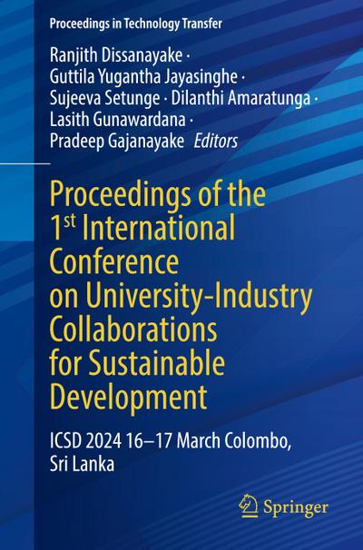 Proceedings of the 1st International Conference on University-Industry Collaborations for Sustainable Development