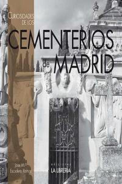 Curiosidades de los cementerios de Madrid