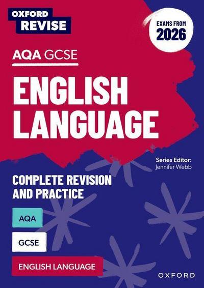 Oxford Revise: AQA GCSE English Language (Exams from 2026)