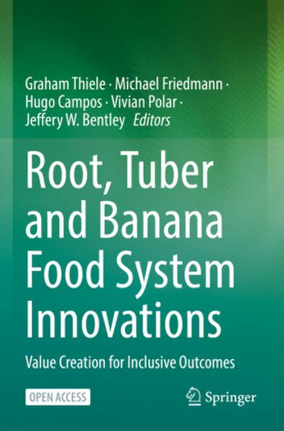 Root, Tuber and Banana Food System Innovations