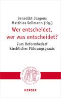 Wer entscheidet, wer was entscheidet?