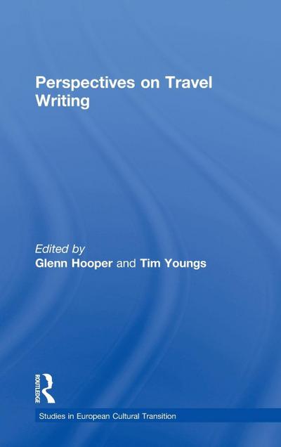 Perspectives on Travel Writing