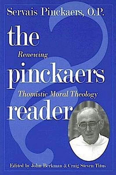 Pinckaers Reader