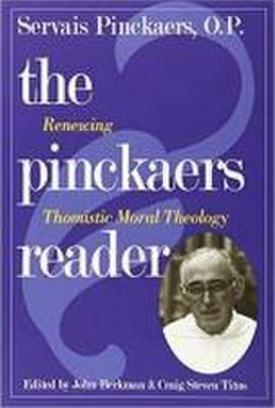 Pinckaers Reader