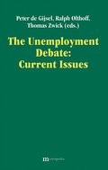 The Unemployment Debatte: Current Issues