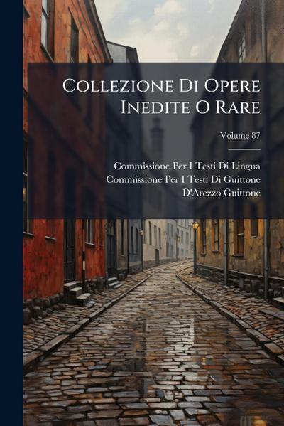 Collezione Di Opere Inedite O Rare