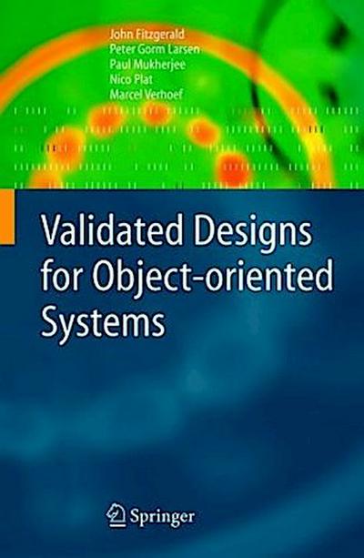 Validated Designs for Object-oriented Systems