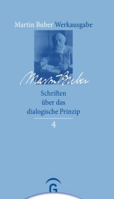 Schriften über das dialogische Prinzip