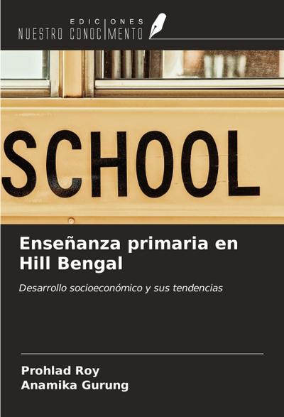 Enseñanza primaria en Hill Bengal