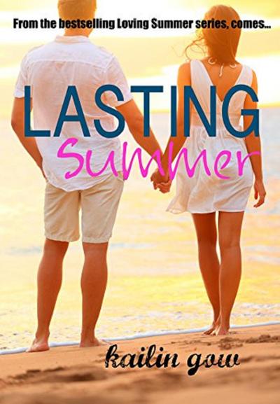 Lasting Summer (Loving Summer Series, #5)