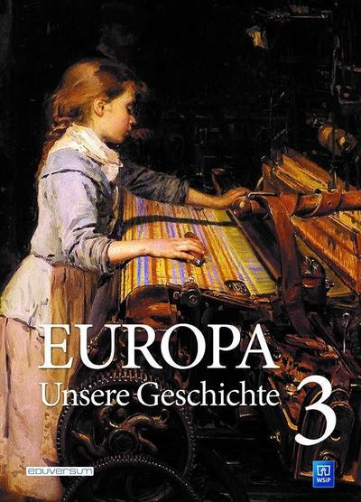 Europa   Unsere Geschichte. Bd.3