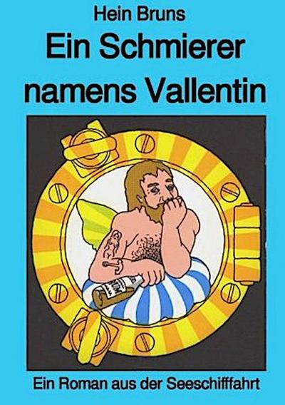 Ein Schmierer namens Vallentin